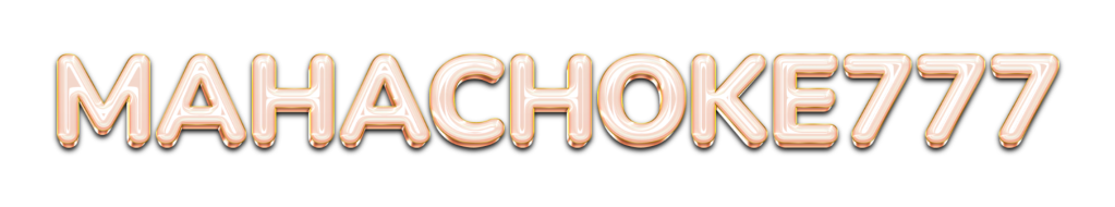 mahachoke777